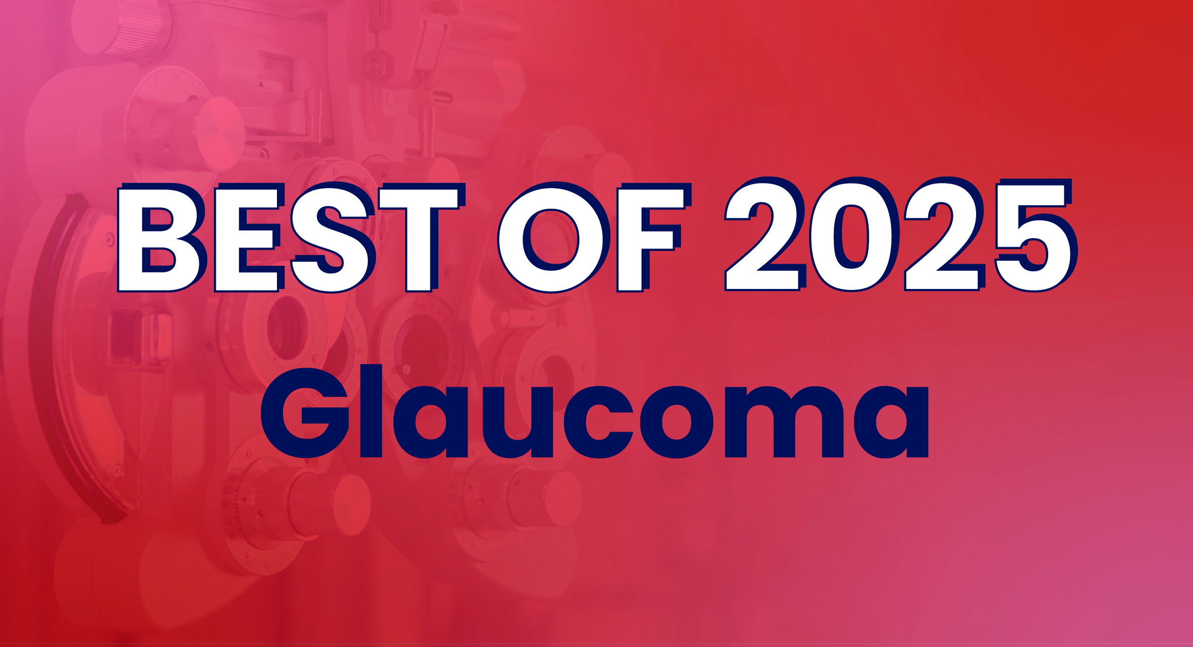Glaucoma